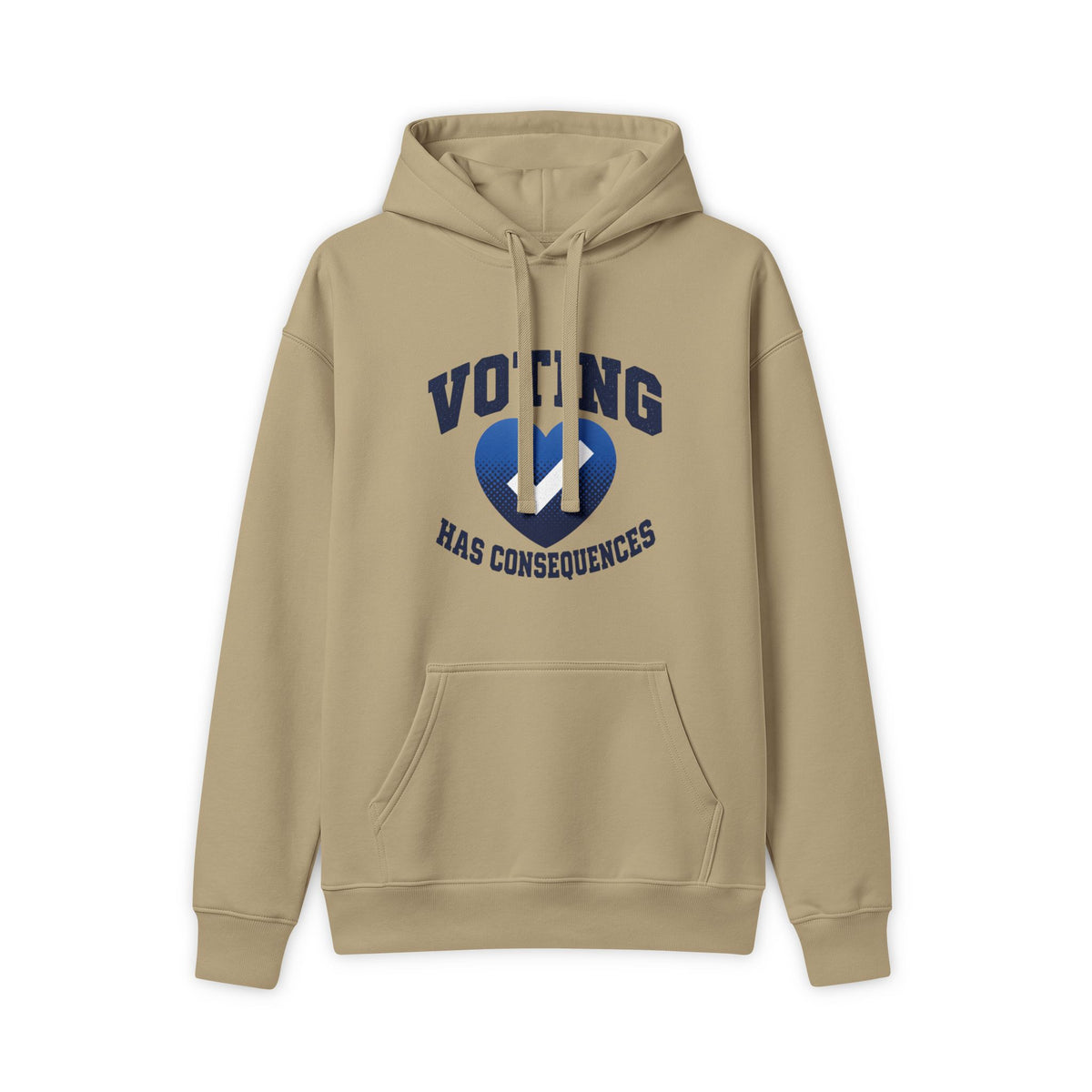 Front view of a tan Voting Has Consequences hoodie with drawstrings and a pouch pocket on a white background.